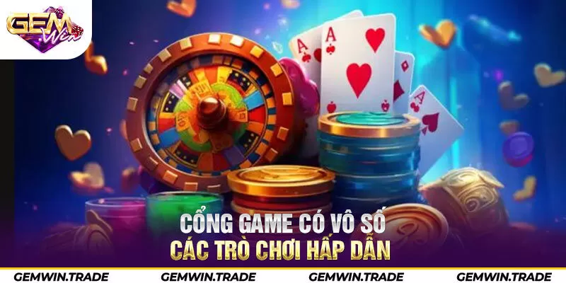 Cổng game có vô số các trò chơi hấp dẫn 